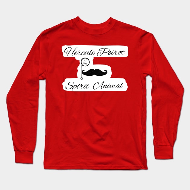 Hercule Poirot is my Spirit Animal Long Sleeve T-Shirt by FunandWhimsy